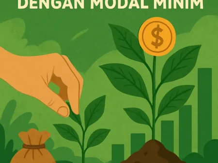 Membangun Bisnis dari Nol dengan Modal Minim